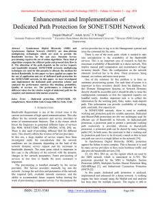 Enhancement and Implementation of Dedicated Path Protection for SONET/SDH Network Deepak Dhadwal