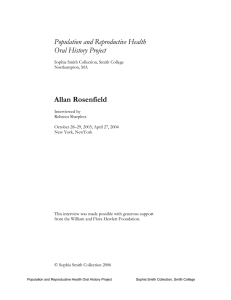 Population and Reproductive Health Oral History Project Allan Rosenfield