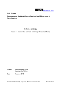 Metering Strategy UCL Estates Environmental Sustainability and Engineering, Maintenance &amp; Infrastructure