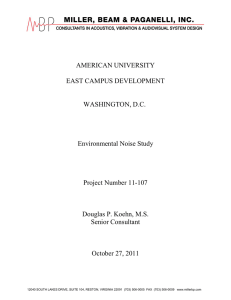 AMERICAN UNIVERSITY EAST CAMPUS DEVELOPMENT WASHINGTON, D.C. Environmental Noise Study