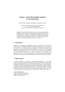 Topolor: A Social Personalized Adaptive E-Learning System Lei Shi , Dana Al Qudah