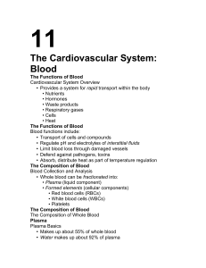 11 The Cardiovascular System: Blood •