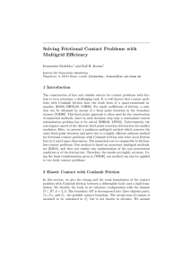 Solving Frictional Contact Problems with Multigrid Efficiency 1 Introduction