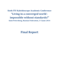 Final Report  “Living in a converged world - impossible without standards?”