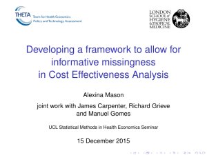 Developing a framework to allow for informative missingness in Cost Effectiveness Analysis