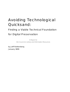 Avoiding Technological Quicksand: Finding a Viable Technical Foundation for Digital Preservation