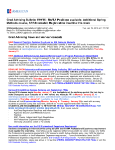 Grad Advising Bulletin 1/19/15 ­ RA/TA Positions available, Additional Spring Methods course, SRP/Internship Registration Deadline this week