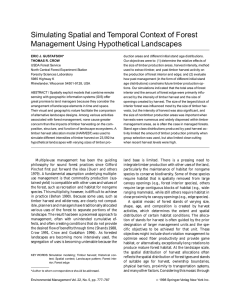 Simulating Spatial and Temporal Context of Forest Management Using Hypothetical Landscapes