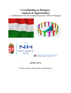 Crowdfunding in Hungary: Analysis &amp; Opportunities APRIL 2014