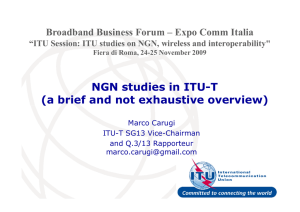 NGN studies in ITU-T (a brief and not exhaustive overview)