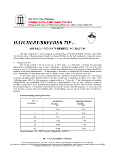 HATCHERY/BREEDER TIP ... Cooperative Extension Service AIR REQUIREMENTS DURING INCUBATION