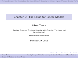 Chapter 2: The Lasso for Linear Models Alkeos Tsokos