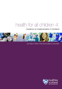 health for all children 4: Guidance on Implementation in Scotland