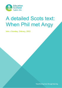 A detailed Scots text: When Phil met Angy