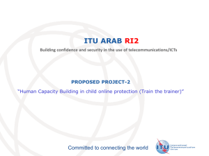 ITU ARAB RI2 Committed to connecting the world PROPOSED PROJECT-2