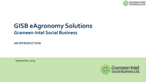 GISB eAgronomy Solutions Grameen-Intel Social Business AN INTRODUCTION September, 2015