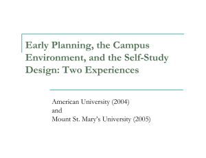 Early Planning, the Campus Environment, and the Self-Study Design: Two Experiences