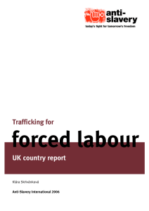 forced labour Trafficking for UK country report Klára Skrivánková