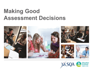 Making Good Assessment Decisions
