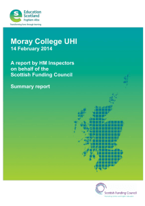 Moray College UHI  14 February 2014 A report by HM Inspectors