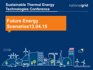 Future Energy Scenarios13.04.15 Sustainable Thermal Energy Technologies Conference