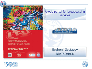 A web portal for broadcasting services 1