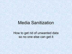 Media Sanitization How to get rid of unwanted data