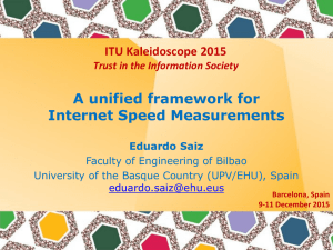 A unified framework for Internet Speed Measurements ITU Kaleidoscope 2015
