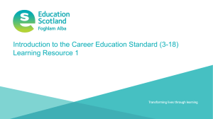 Introduction to the Career Education Standard (3-18) Learning Resource 1