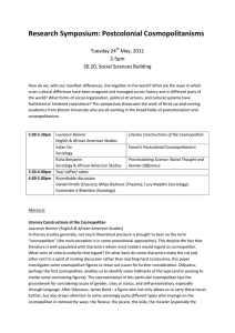 Research Symposium: Postcolonial Cosmopolitanisms  Tuesday 24 May, 2011
