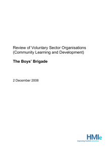 Review of Voluntary Sector Organisations (Community Learning and Development) The Boys’ Brigade