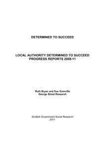 DETERMINED TO SUCCEED  LOCAL AUTHORITY DETERMINED TO SUCCEED PROGRESS REPORTS 2008-11