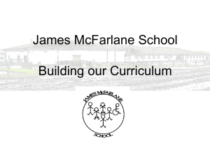 James McFarlane School Building our Curriculum