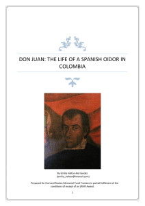 DON JUAN: THE LIFE OF A SPANISH OIDOR IN COLOMBIA