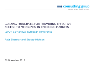 GUIDING PRINCIPLES FOR PROVIDING EFFECTIVE ACCESS TO MEDICINES IN EMERGING MARKETS
