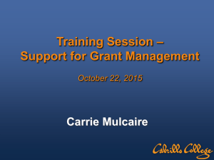 – Training Session Support for Grant Management Carrie Mulcaire