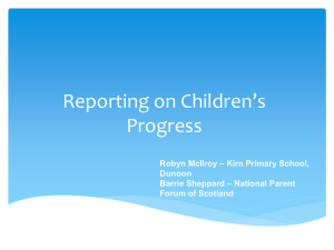 Reporting on Children’s Progress – Kirn Primary School, Robyn McIlroy