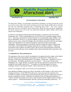 Issue Brief No. 56 September 2012 Arts Enrichment in Afterschool