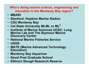 Who’s doing marine science, engineering and MBARI Stanford: Hopkins Marine Station