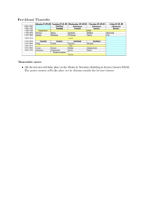 Provisional Timetable Timetable notes