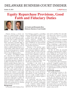 Equity Repurchase Provisions, Good Faith and Fiduciary Duties Delaware Business Court insiDer