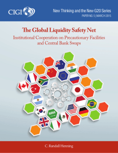 The Global Liquidity Safety Net Institutional Cooperation on Precautionary Facilities