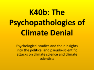 K40b: The Psychopathologies of Climate Denial
