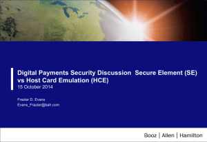 Digital Payments Security Discussion  Secure Element (SE)  15 October 2014