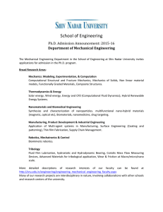 School of Engineering Ph.D. Admission Announcement: 2015-16 Department of Mechanical Engineering