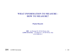 WHAT INFORMATION TO MEASURE - HOW TO MEASURE?  /