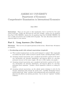 AMERICAN UNIVERSITY Department of Economics Comprehensive Examination in International Economics June 2014