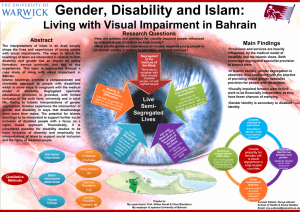 Gender, Disability and Islam: Living with Visual Impairment in Bahrain Research Questions Abstract