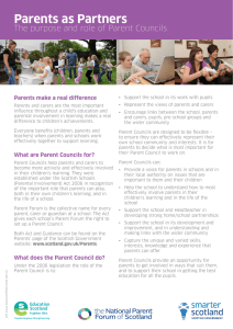 Parents as Partners The purpose and role of Parent Councils