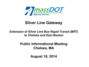 Silver Line Gateway Public Informational Meeting Chelsea, MA